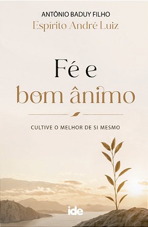 Fé e Bom Ânimo
