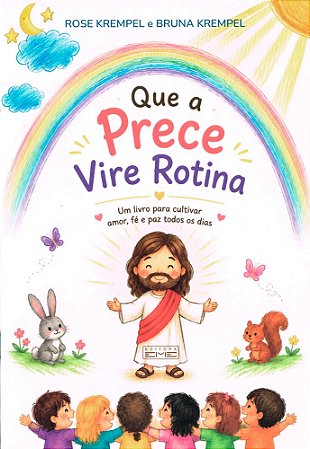 Que a Prece Vire Rotina