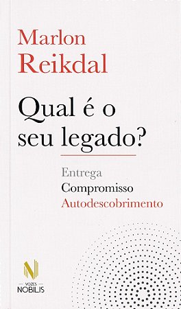 Qual é o Seu Legado?