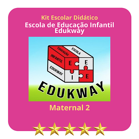 KIT ESCOLA EDUKWAY - MATERNAL II