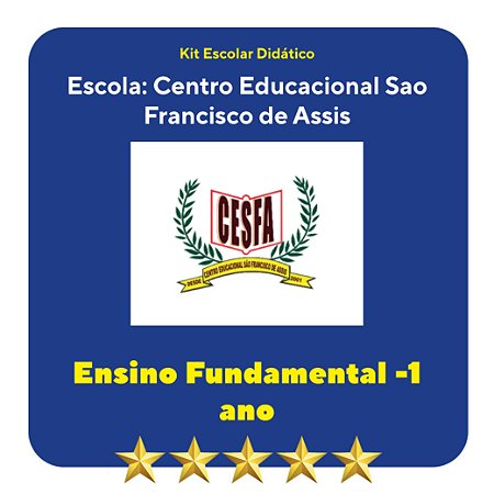 KIT SÃO FRANCISCO DE ASSIS  1º ANO