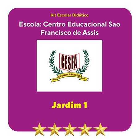 KIT SÃO FRANCISCO DE ASSIS - JARDIM I