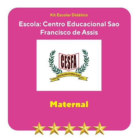 KIT SÃO FRANCISCO DE ASSIS - MATERNAL