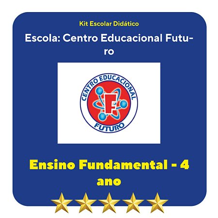 KIT FUTURO - TAPANÃ - 4º ANO SERIES INICIAIS