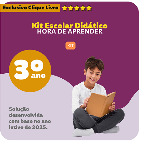 KIT ESCOLA É HORA DE APRENDER - 3º ANO