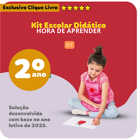 KIT ESCOLA É HORA DE APRENDER - 2º ANO