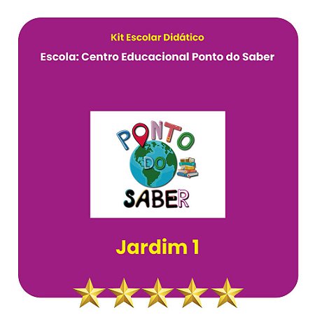 KIT PONTO DO SABER - JARDIM I