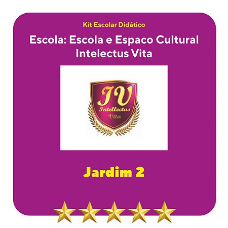 KIT INTELLECTUS VITA - ED. INFANTIL JARDIM II