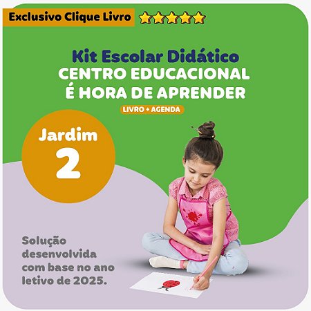 KIT ESCOLA É HORA DE APRENDER - JARDIM II