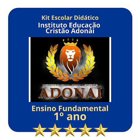 KIT INSTITUTO CRISTÃO  ADONAI -  1º ANO