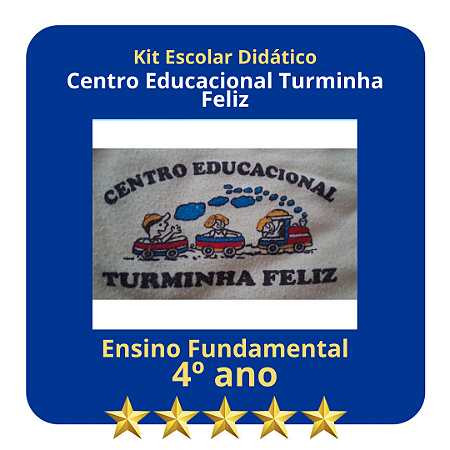 KIT CENTRO EDUCACIONAL TURMINHA FELIZ 4° ANO