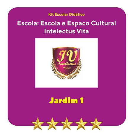 KIT INTELLECTUS VITA -  ED. INFANTIL JARDIM I