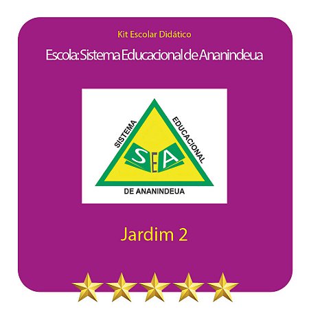 KIT SISTEMA EDUCACIONAL DE ANANINDEUA - JARDIM II