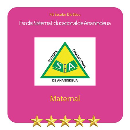 KIT SISTEMA EDUCACIONAL DE ANANINDEUA - MATERNAL
