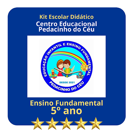 KIT PEDACINHO DO CÉU - 5º ANO