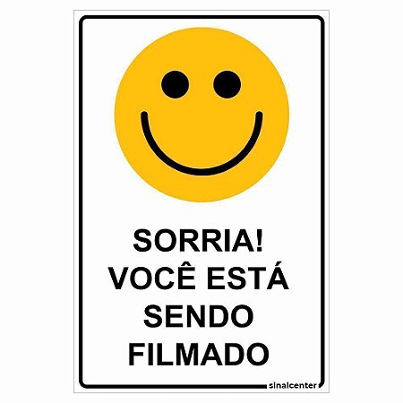 Placa sorria você está sendo filmado