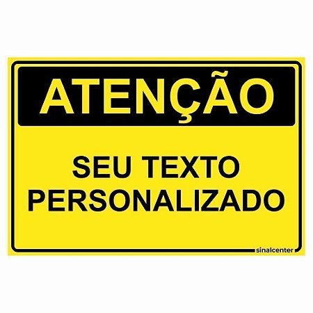 Placa personalizada de atenção