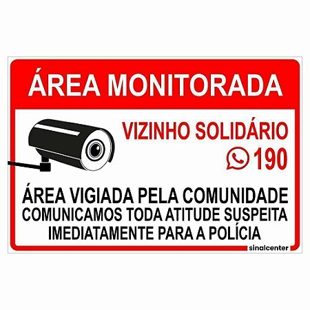 Placa área monitorada vizinho solidário