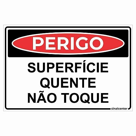 Placa perigo superfície quente não toque
