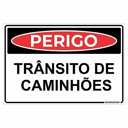 Placa perigo trânsito de caminhões