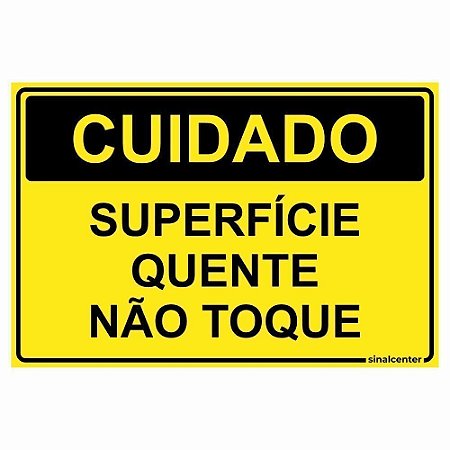Placa cuidado superfície quente não toque