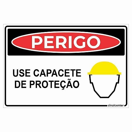 Placa perigo use capacete de proteção