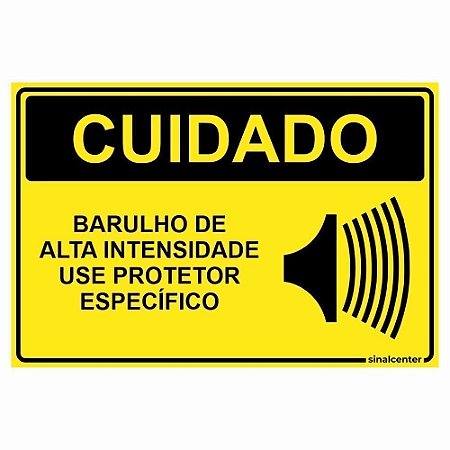 Placa cuidado barulho de alta intensidade use protetor específico