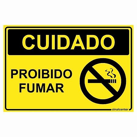 Placa cuidado proibido fumar