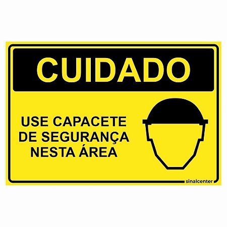 Placa cuidado use capacetes de segurança nesta área