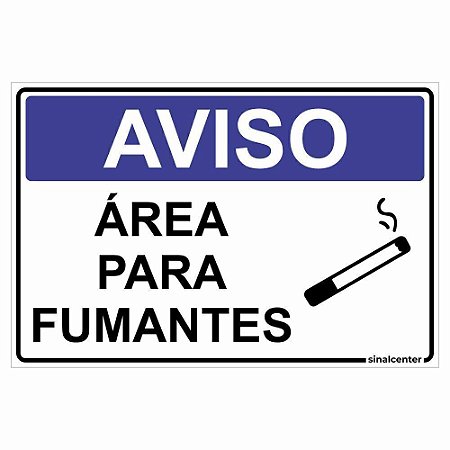 Placa aviso área para fumantes