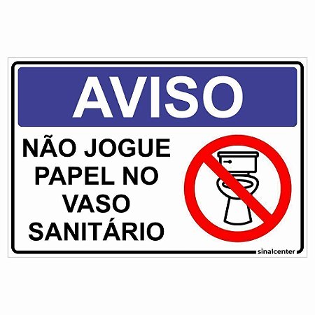 Placa aviso não jogue papel no vaso sanitário
