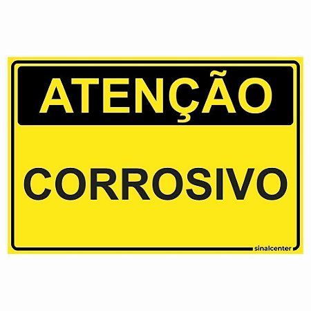 Placa atenção corrosivo