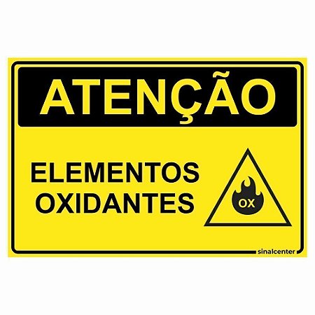 Placa atenção elementos oxidantes