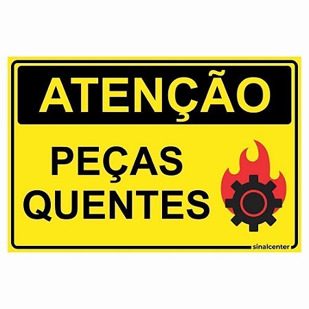 Placa atenção peças quentes