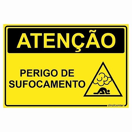 Placa atenção perigo de sufocamento