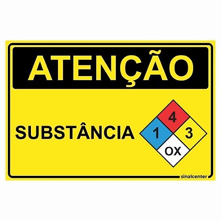 Placa atenção substância