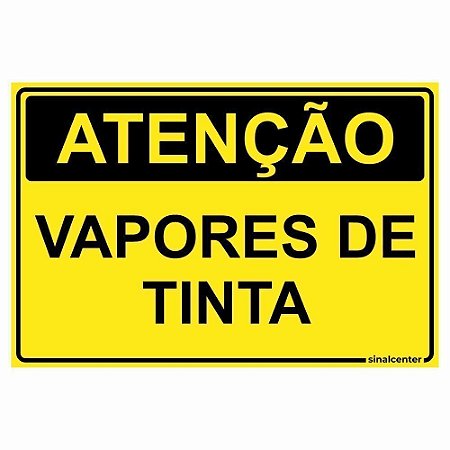 Placa atenção vapores de tinta