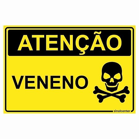 Placa atenção veneno