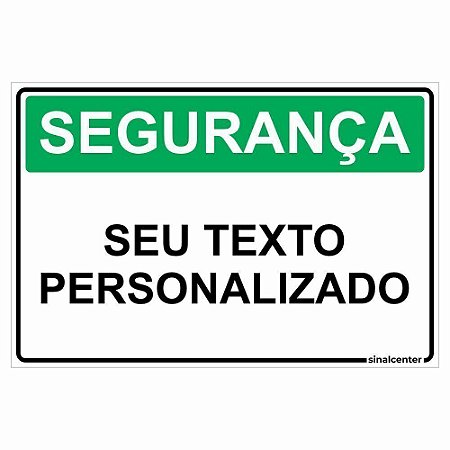 Placa personalizada de segurança