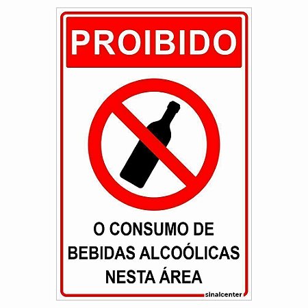 Placa proibido o consumo de bebidas alcoólicas
