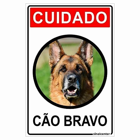 Placa cuidado cão bravo pastor alemão