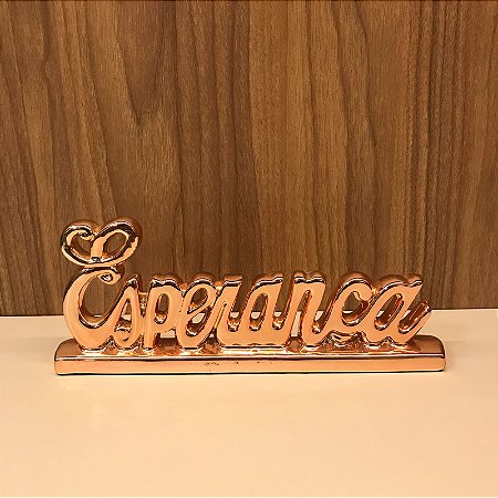 ESCULTURA PALAVRA EM CERAMICA ESPERANÇA - ROSE