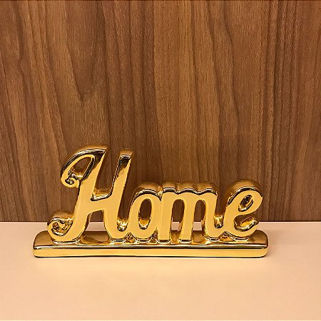 ESCULTURA PALAVRA EM CERAMICA HOME - DOURADO