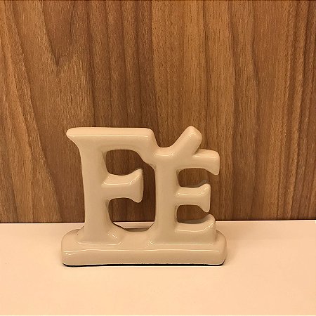 ESCULTURA PALAVRA FÉ EM CERAMICA - OFF WHITE
