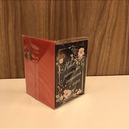 CARTÃO COM ENVELOPE - MUITAS PESSOAS SÃO INESQUECÍVEIS E ÚNICAS...