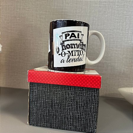 CANECA EM CERAMICA - PAI O HOMEM, O MITO A LENDA!