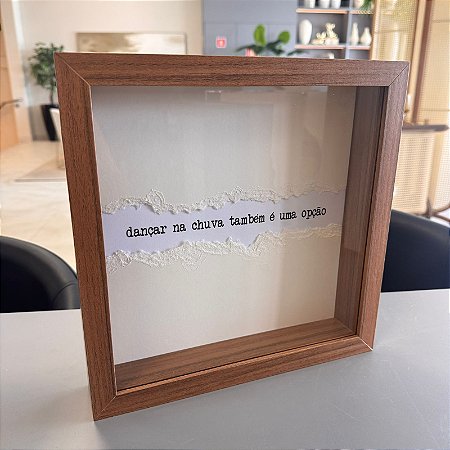 Quadro com Vidro Frase Dançar na Chuva 29x29cm