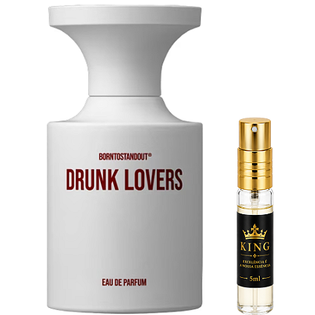 Drunk Lovers – Borntostandout