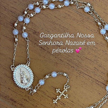 Lindo Terço de pérolas Nossa Senhora Nazaré banhado a ouro amarelo