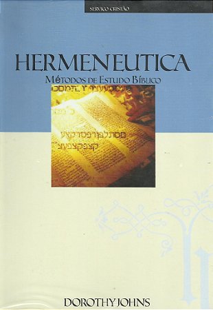Hermenêutica - Como interpretar a Bíblia - ICI
